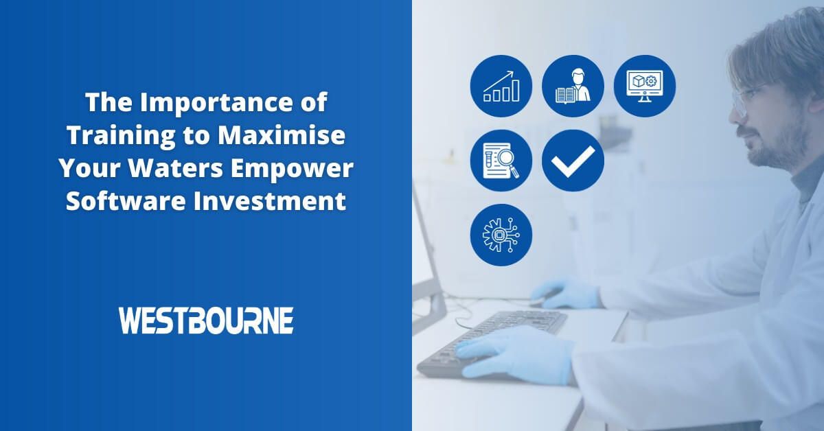 The Importance of Training to Maximise Your Waters Empower Software Investment