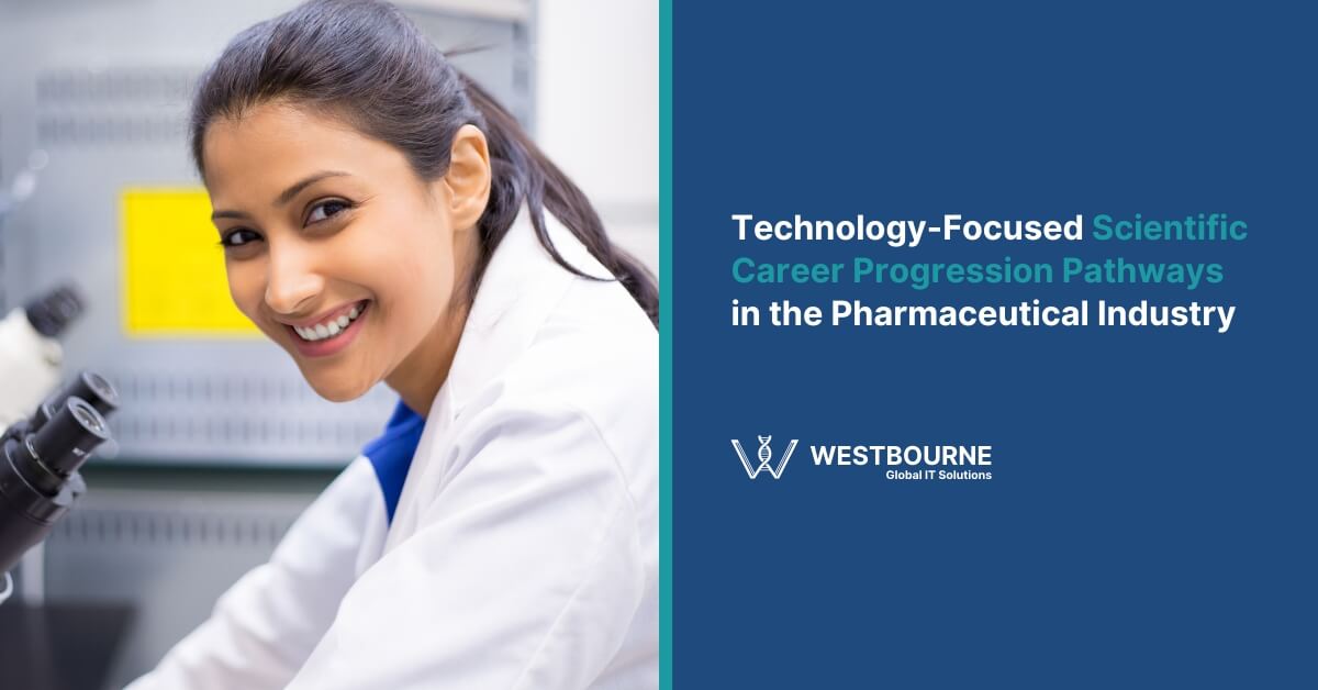 Technology-Focused Scientific Career Progression Pathways in the Pharmaceutical Industry Technology-Focused Scientific Career Progression Pathways in the Pharmaceutical Industry