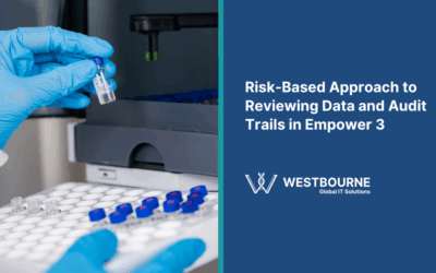 Risk-Based Approach to Reviewing Data and Audit Trails in Empower 3