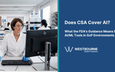 Does CSA Cover AI? What the FDA’s Guidance Means for AI/ML Tools in GxP Environments