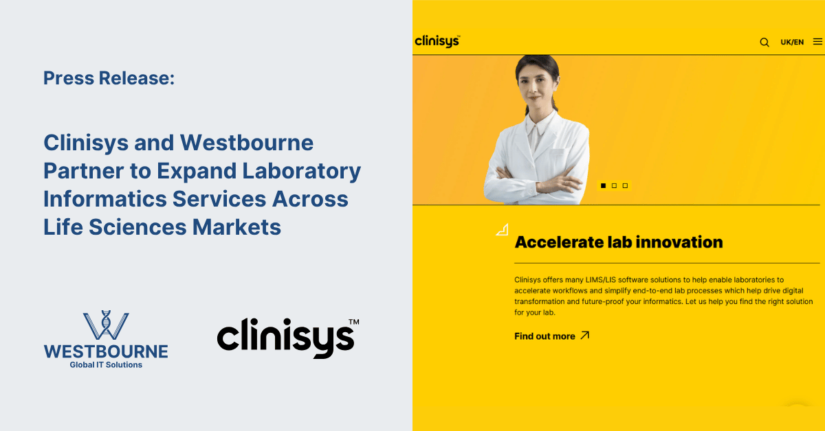 Clinisys and Westbourne Partner to Expand Laboratory Informatics Services Across Life Sciences Markets