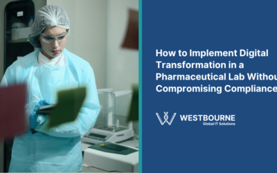 How to Implement Digital Transformation in a Pharmaceutical Lab Without Compromising Compliance